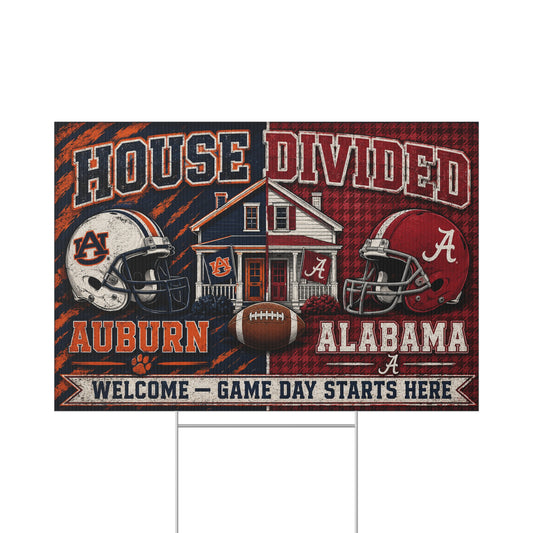 House Divided Auburn vs Alabama Football Lawn Sign – Game Day Welcome Yard Sign