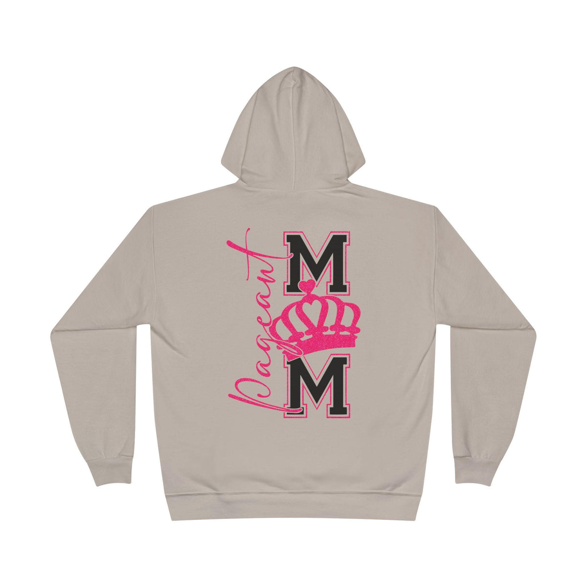 Pageant Mom Hoodie | Pageant MOM Crown Pullover