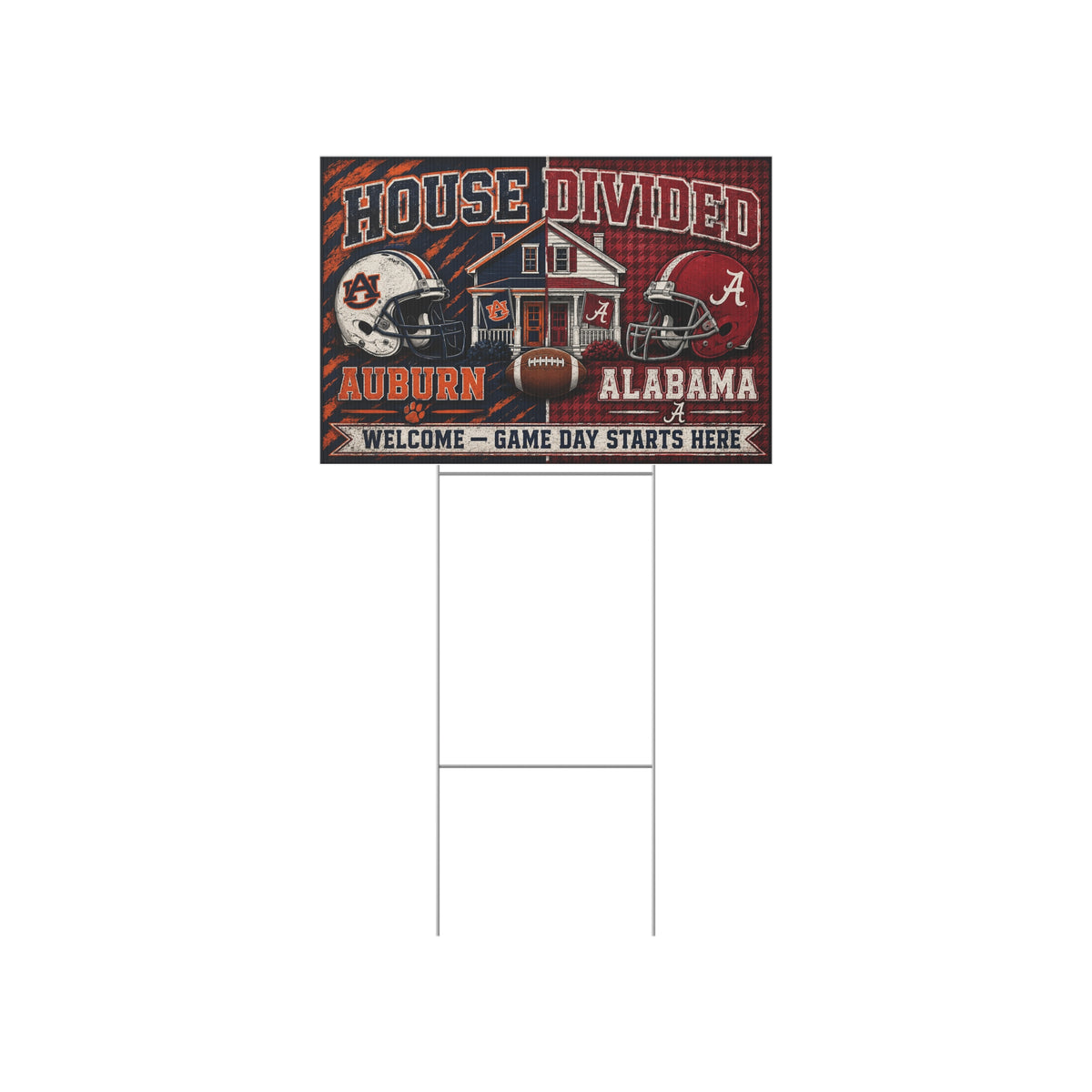 House Divided Auburn vs Alabama Football Lawn Sign – Game Day Welcome Yard Sign