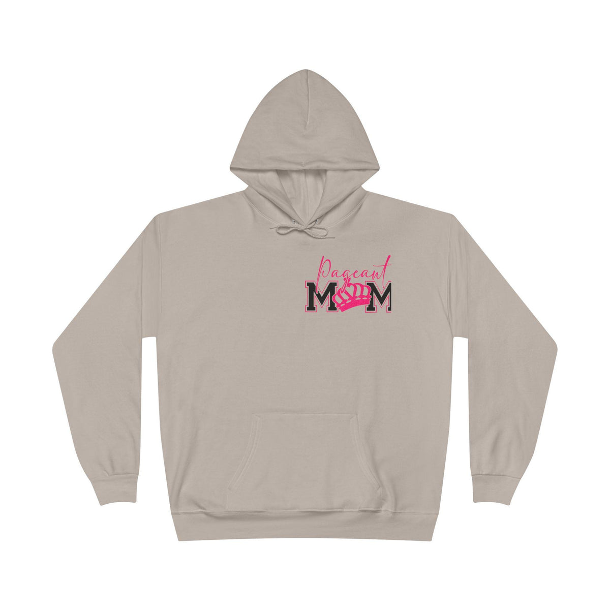 Pageant Mom Hoodie | Pageant MOM Crown Pullover