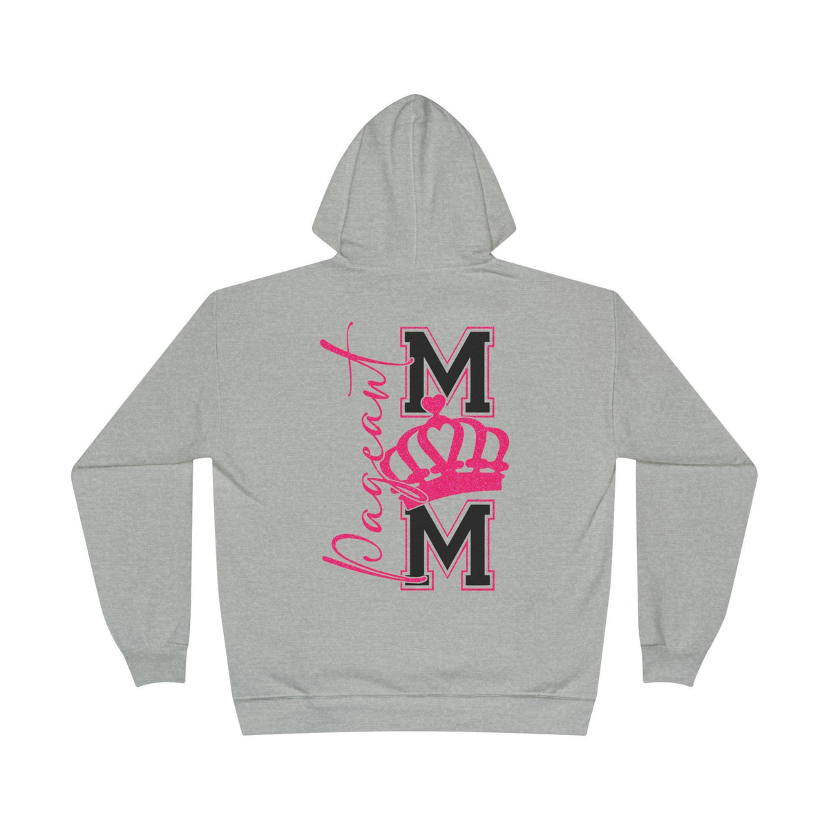 Pageant Mom Hoodie | Pageant MOM Crown Pullover